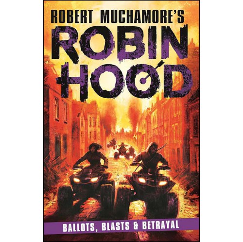 Robin Hood  - Ballots, Blasts & Betrayal
