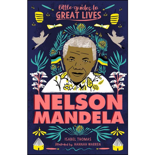 Little Guides to Great Lives - Nelson Mandela