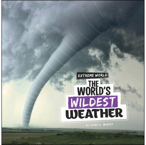 Extreme World: The World's Wildest Weather
