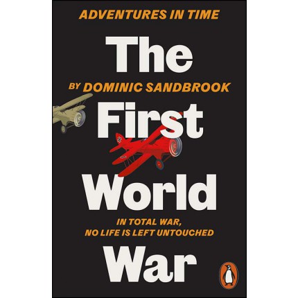Adventures in Time: The First World War