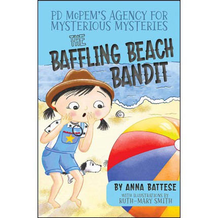 PD McPem's Agency for Mysterious Mysteries: The Baffling Beach Bandit