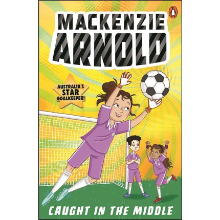 Mackenzie Arnold 2: Caught in the Middle
