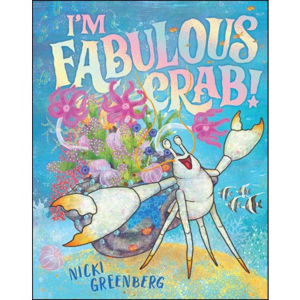 I'm Fabulous Crab!
