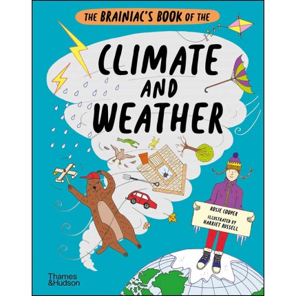 The Brainiac’s Book of the Climate and Weather