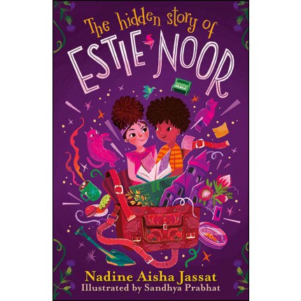 The Hidden Story of Estie Noor