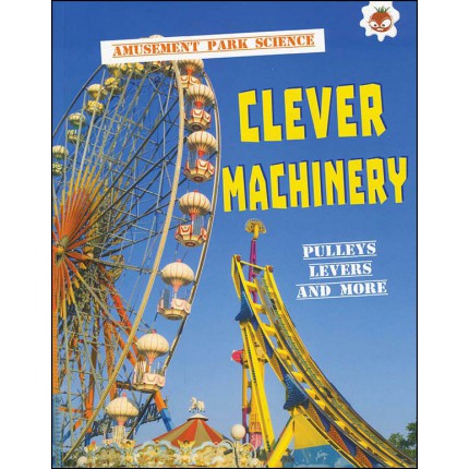 Amusement Park Science - Clever Machinery