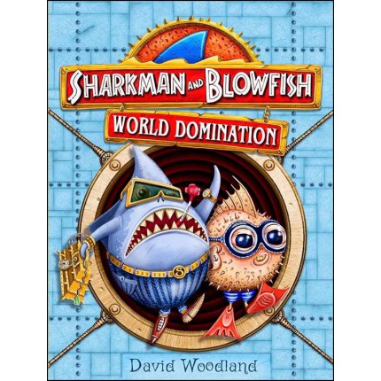 Sharkman and Blowfish: World Domination