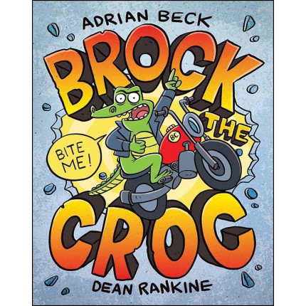 Brock the Croc - Bite Me
